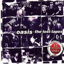 Oasis : The Lost Tapes